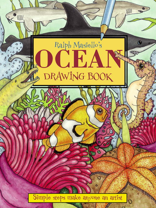 Title details for Ralph Masiello's Ocean Drawing Book by Ralph Masiello - Wait list